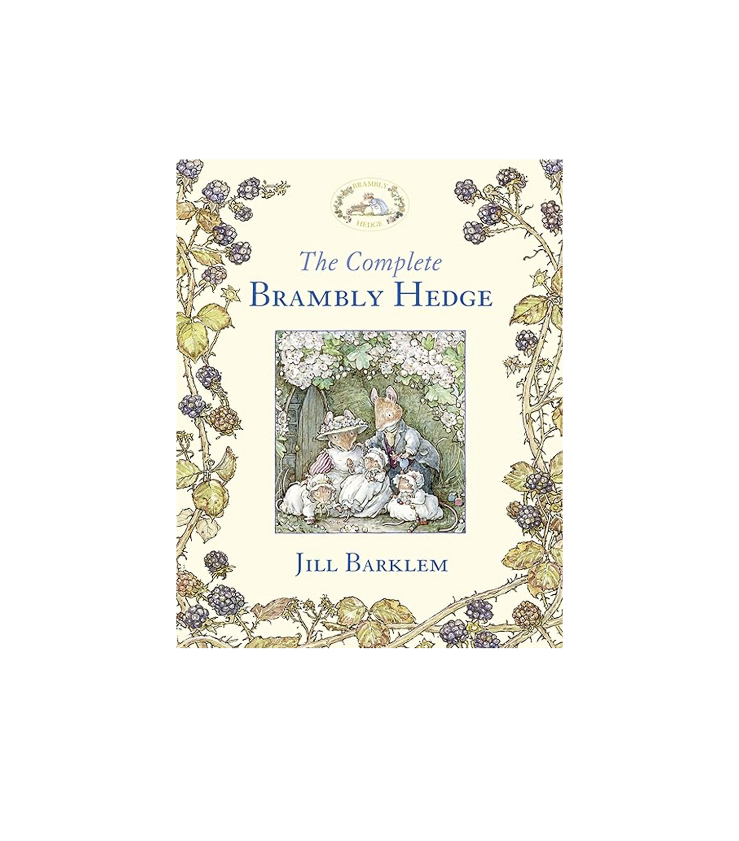The Complete Brambly Hedge