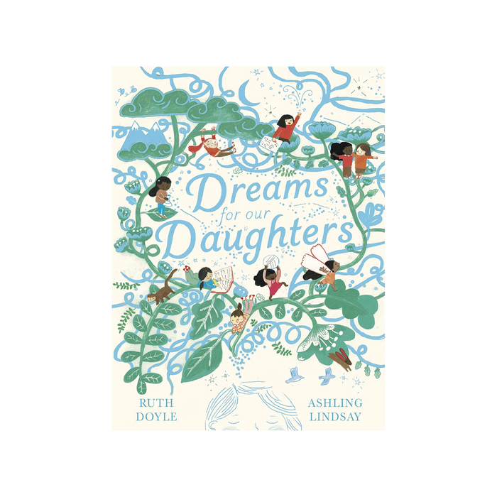 Dreams for our Daughters (Songs and Dreams)