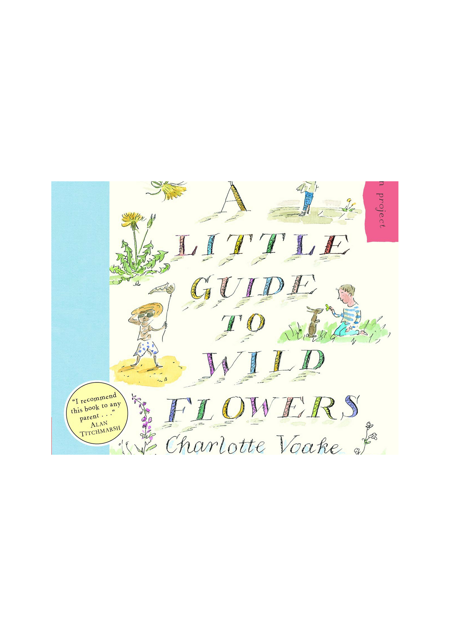 A Little Guide to Wild Flowers