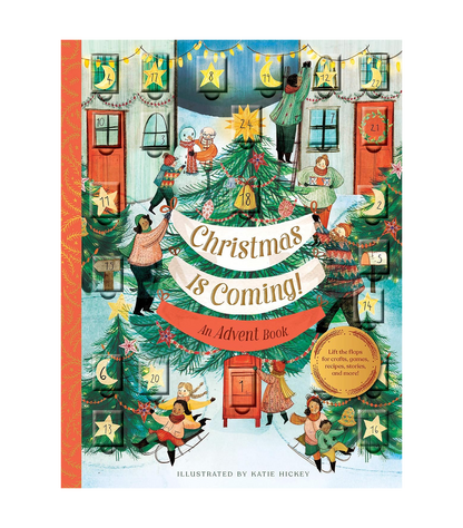 Christmas Is Coming! An Advent Book