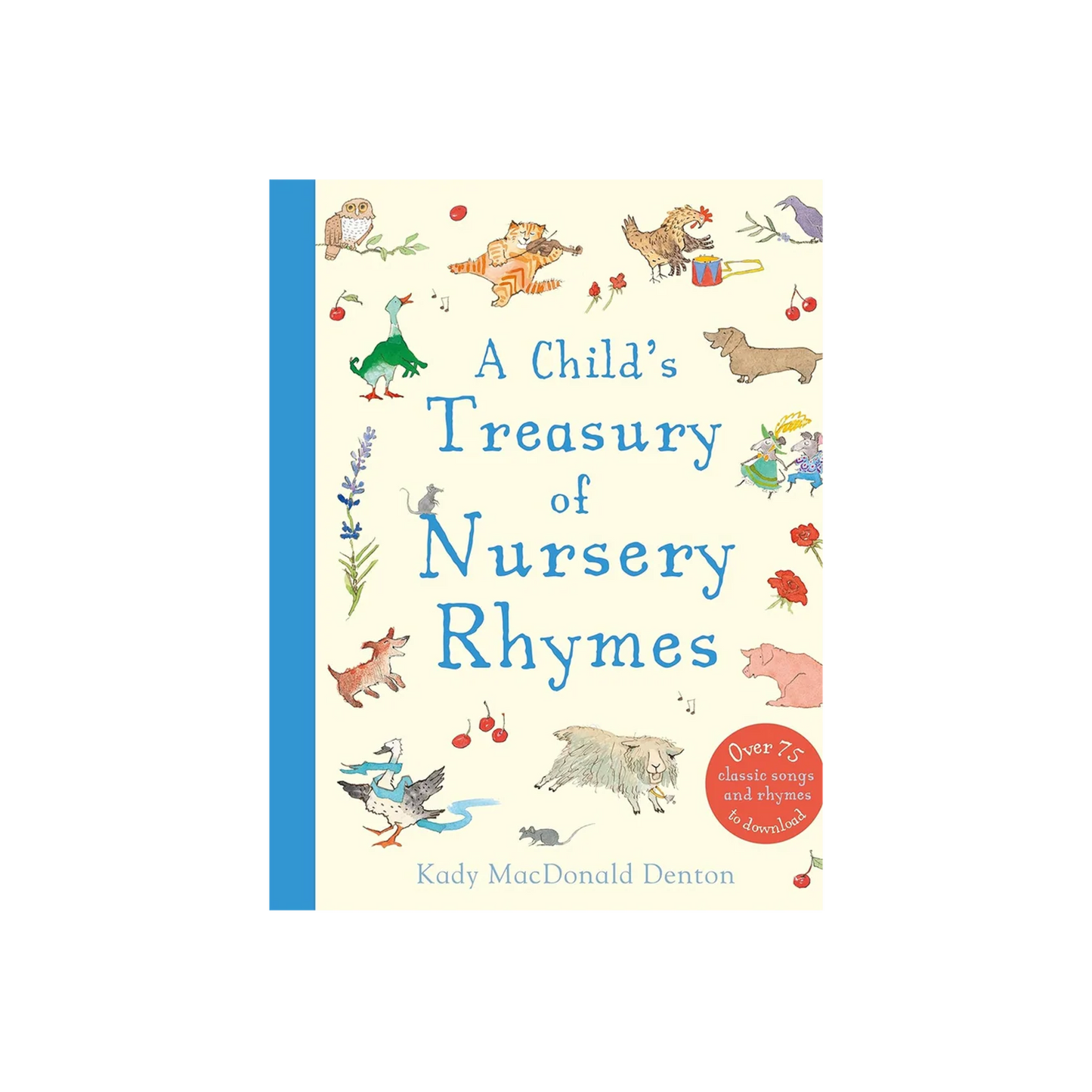 A Child's Treasury of Nursery Rhymes