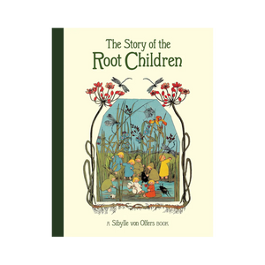 The Story of the Root Children
