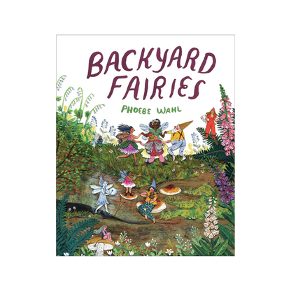 Backyard Fairies