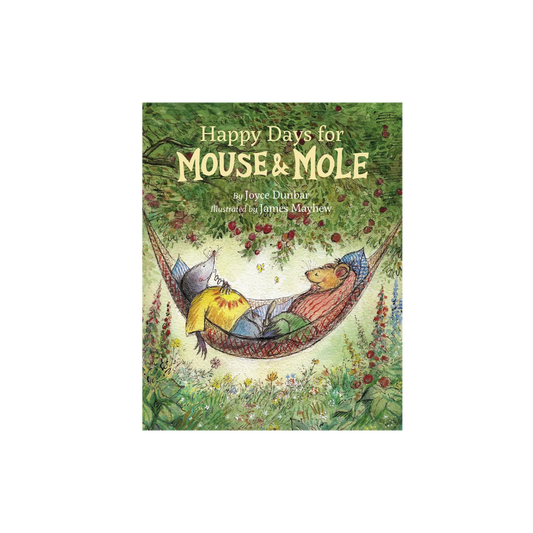 Happy Days for Mouse and Mole