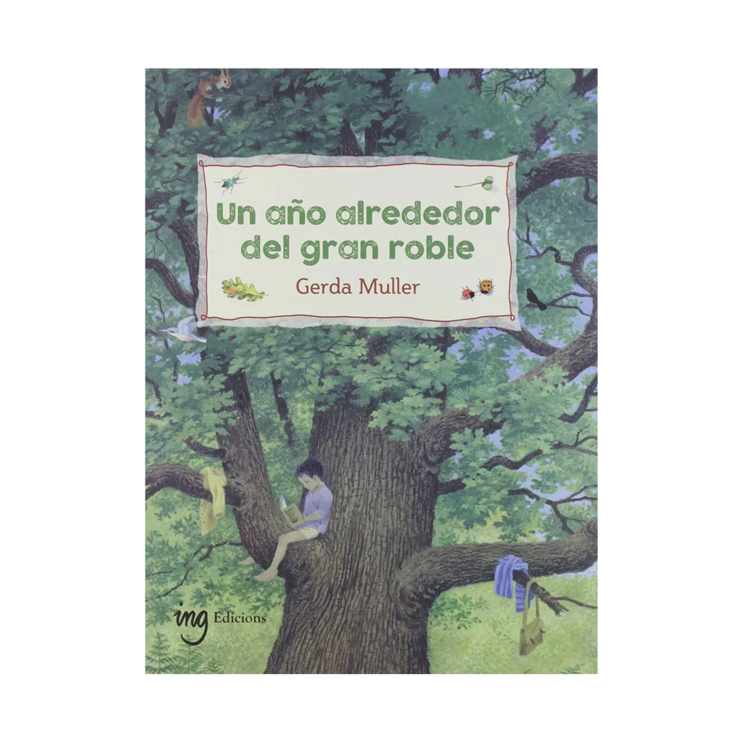 Un Año alrededor Del Gran Roble
