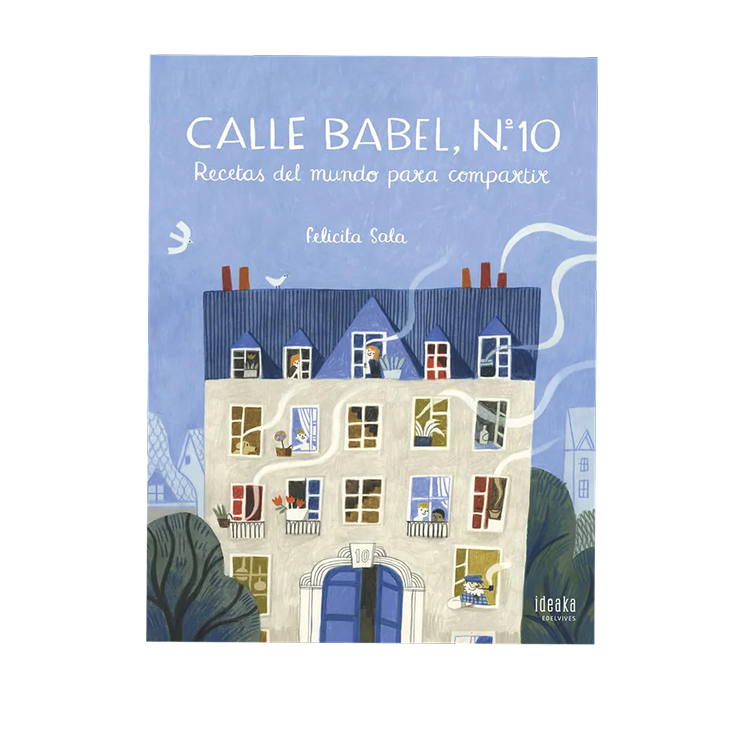 Calle Babel, Nº 10 "World Recipes to Share" (Spanish Edition)