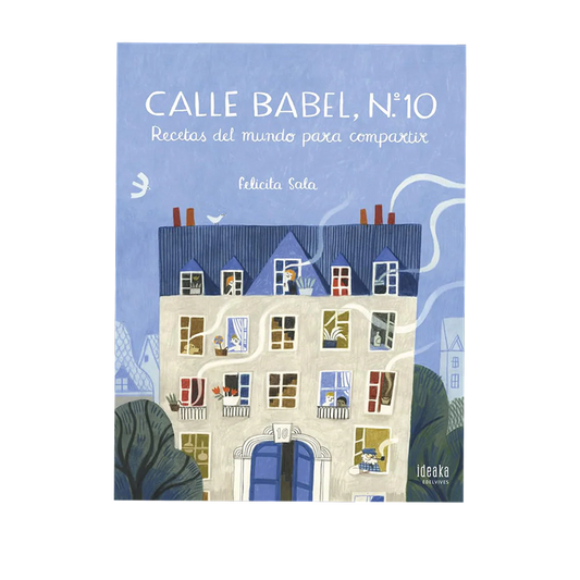 Calle Babel, Nº 10 "World Recipes to Share" (Spanish Edition)
