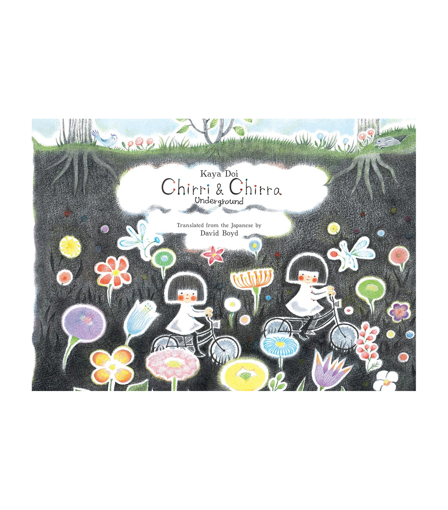 Chirri & Chirra, Underground