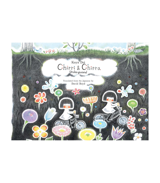 Chirri & Chirra, Underground