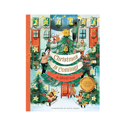 Christmas Is Coming! An Advent Book