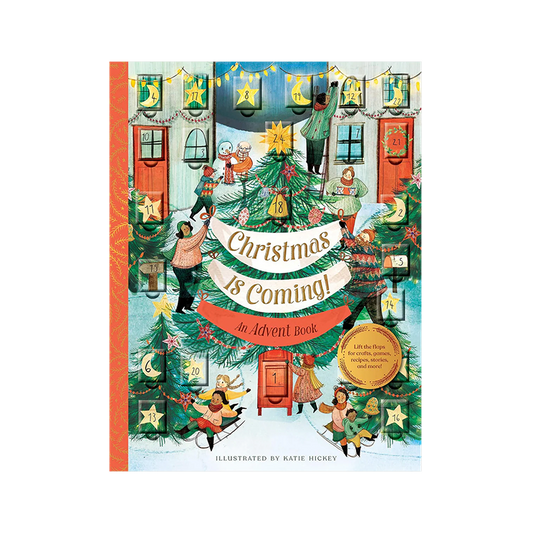 Christmas Is Coming! An Advent Book