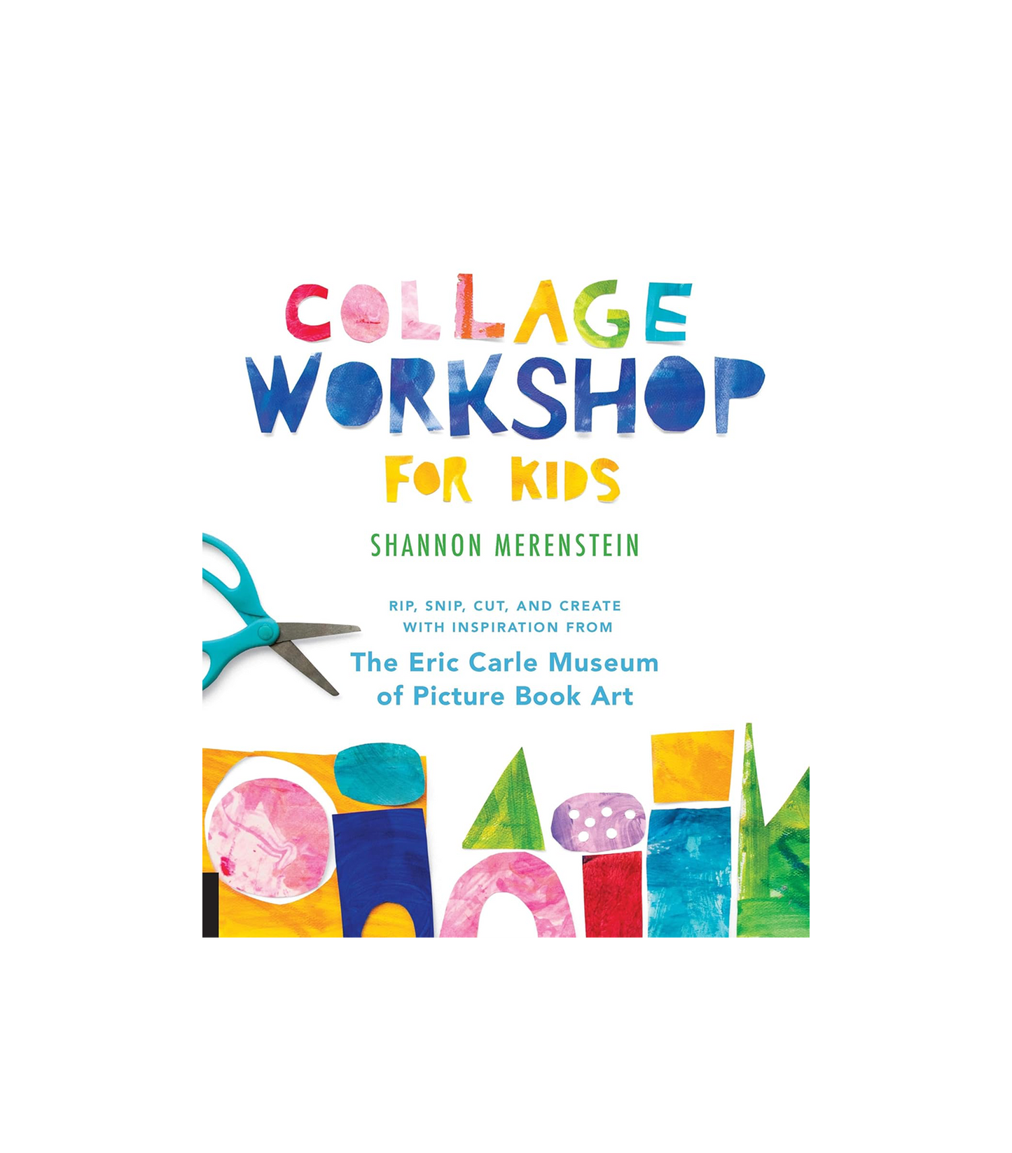 Collage Workshop for Kids: Rip, snip, cut, and create with inspiration from The Eric Carle Museum