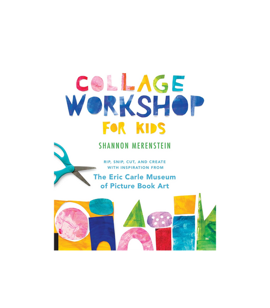 Collage Workshop for Kids: Rip, snip, cut, and create with inspiration from The Eric Carle Museum
