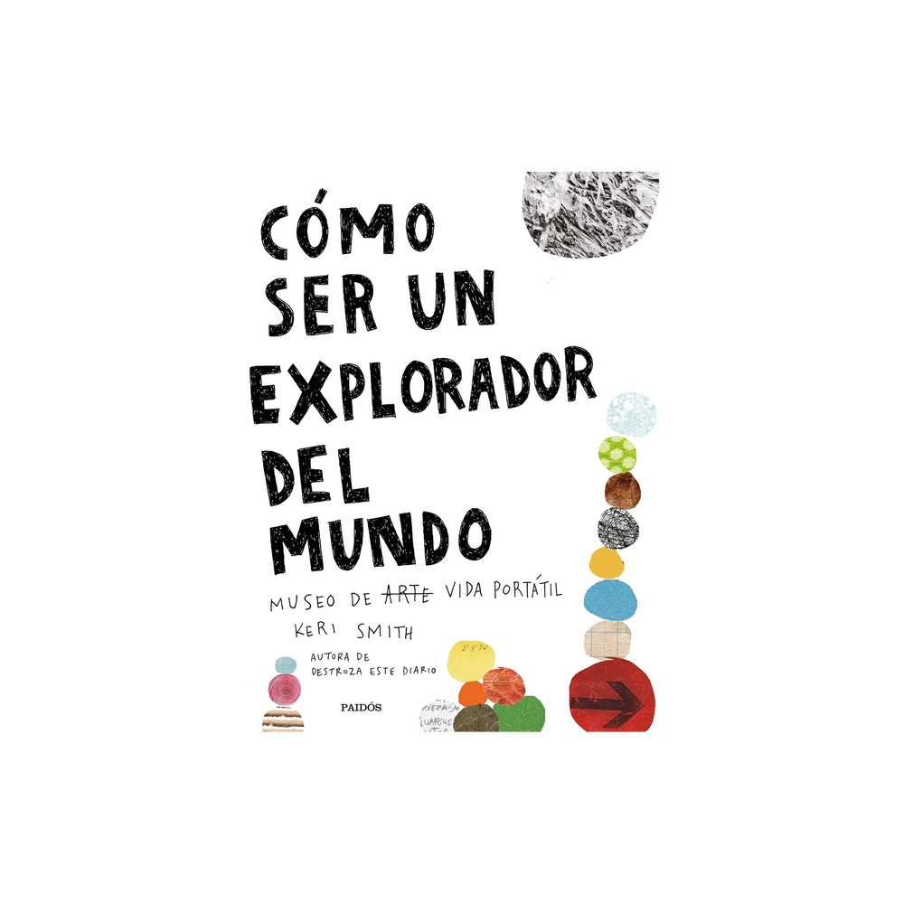 Cómo ser un explorador del mundo