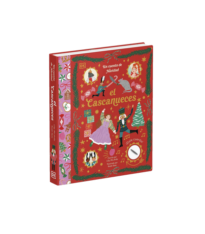 El Cascanueces: Un cuento de Navidad