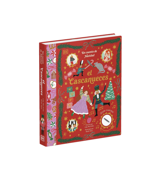 El Cascanueces: Un cuento de Navidad