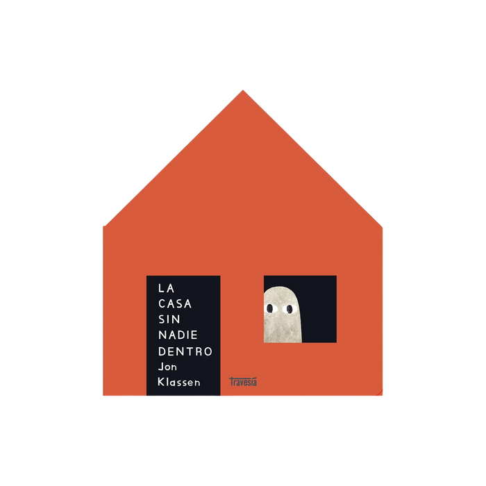 La casa sin nadie dentro