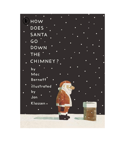 How Does Santa Go Down the Chimney?