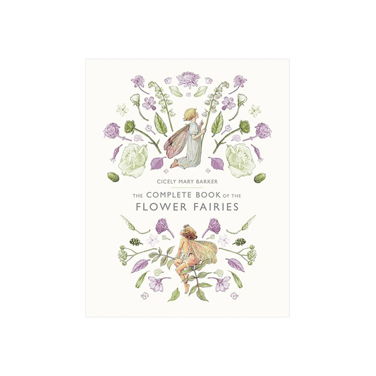 The Complete Book of the Flower Fairies