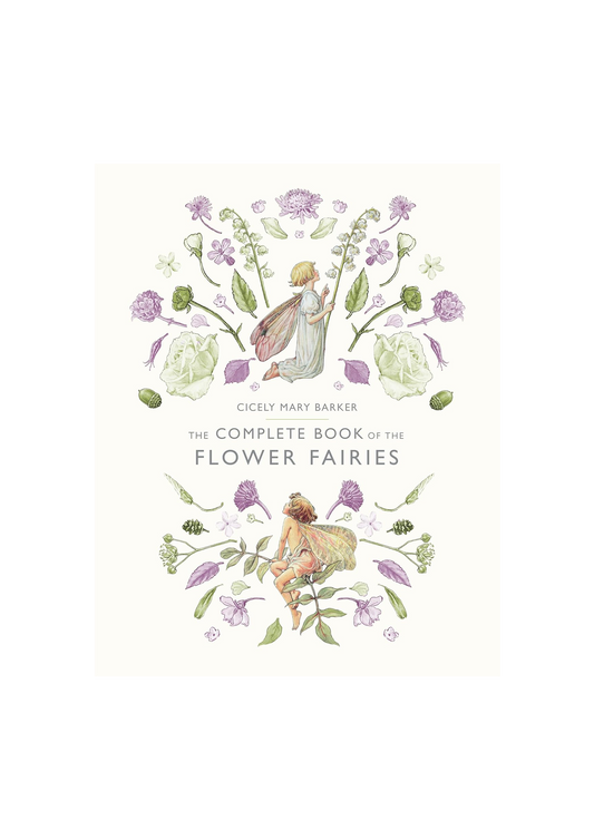 The Complete Book of the Flower Fairies